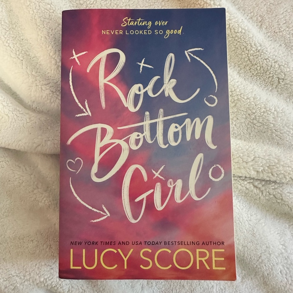 Rock Bottom Girl by Lucy Score